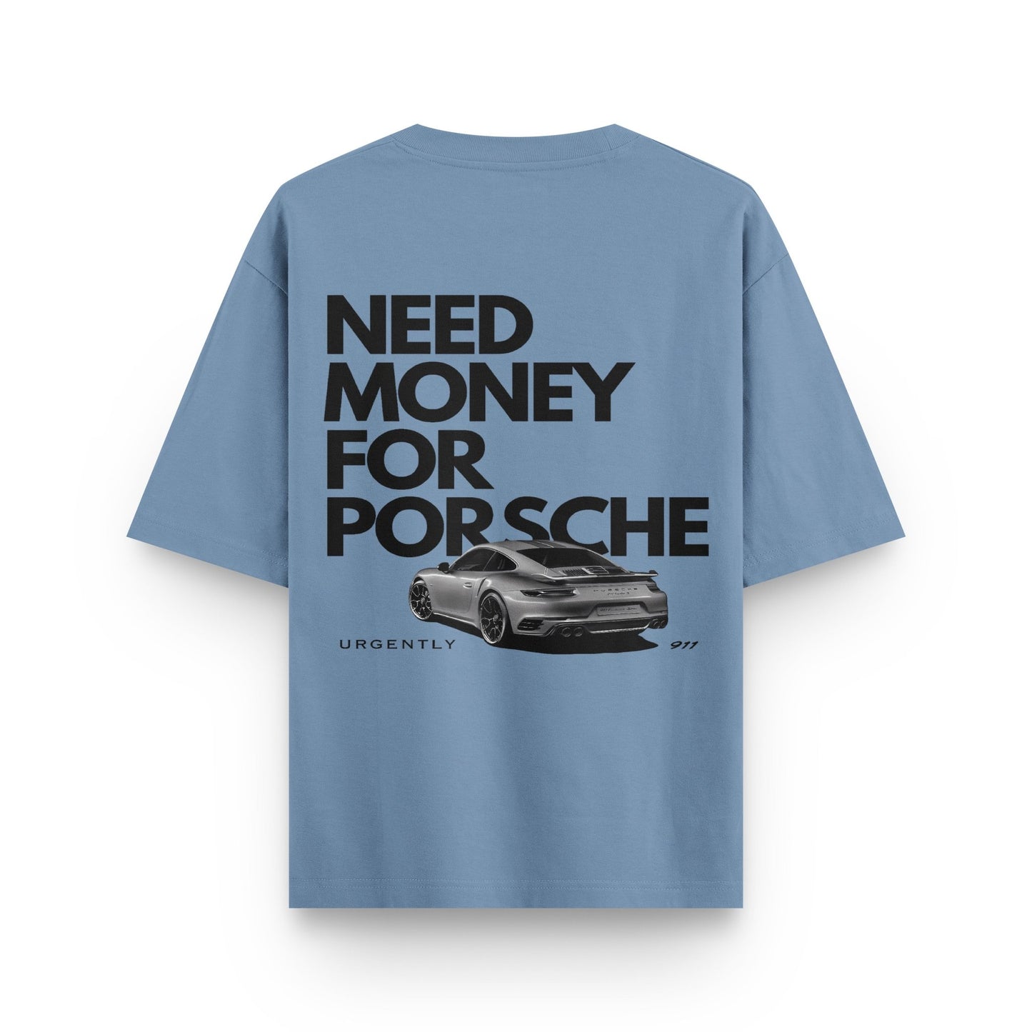 Oversized urban melange streetwear t-shirt with "NEED MONEY FOR PORSCHE" text and car graphic on back by BLAACK